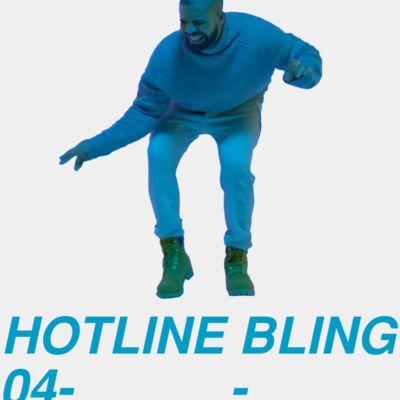 Hotline Bling Drake Schoolies Thumbnail